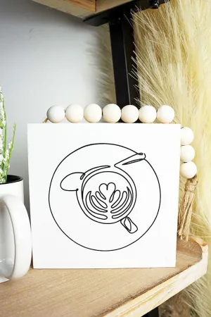7 x 7 Espresso Yourself Wood Beaded Tassel Sign