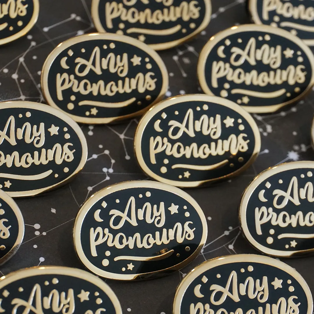 Any Pronouns (Golden) | Enamel Pin