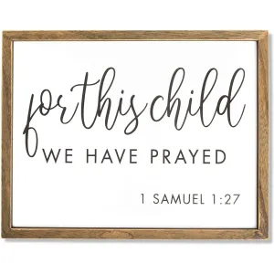 Religious Wall Art 1 27 for This Child We Prayed (15 X 11.75 in) Brown
