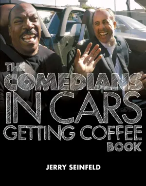 The Comedians In Cars Getting Coffee Book